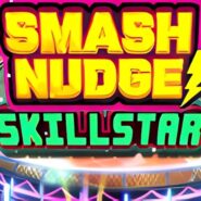 Smash Nudge Skillstar