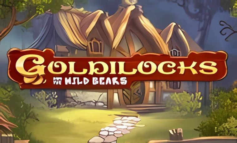 Goldilocks and The Wild Bears Slot Review