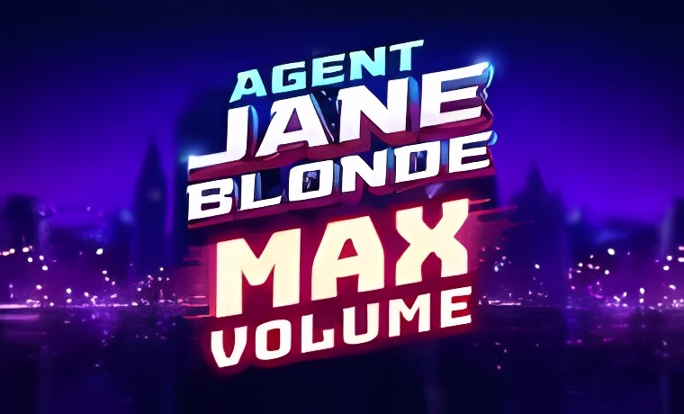 Agent Jane Blonde Max Volume Slot Review